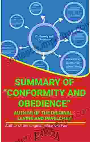 SUMMARY OF CONFORMITY AND OBEDIENCE BY LEVINE PAVELCHAK