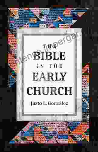 The Bible In The Early Church