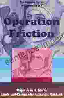 Operation Friction 1990 1991: The Canadian Forces In The Persian Gulf