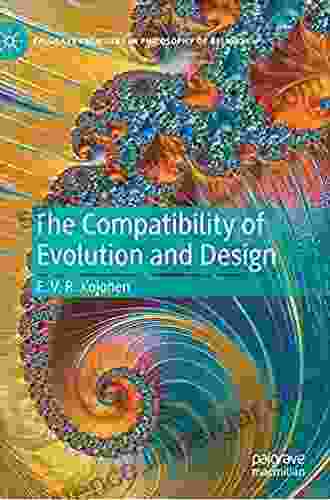 The Compatibility Of Evolution And Design (Palgrave Frontiers In Philosophy Of Religion)