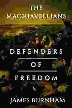 The Machiavellians: Defenders Of Freedom