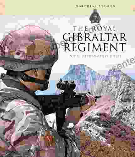 The Royal Gibraltar Regiment: Nulli Expugnabilis Hosti