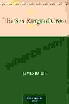 The Sea Kings Of Crete James Baikie