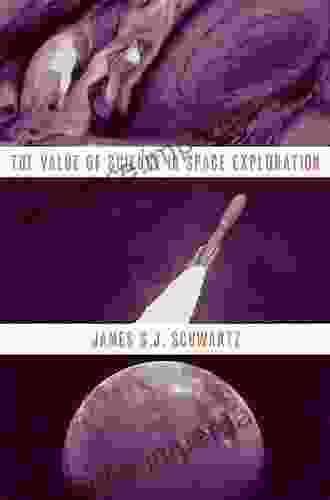 The Value Of Science In Space Exploration