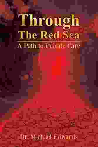 Through The Red Sea: A Path To Private Care