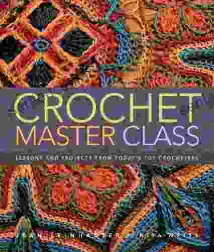 Crochet Master Class Jean Leinhauser