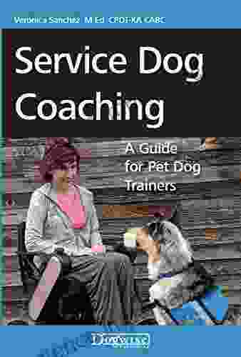 Service Dog Coaching A Guide For Pet Dog Trainers