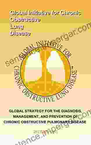 Global Strategy For The Diagnosis Management And Prevention Of Chronic Obstructive Pulmonary Disease: 2024 Report