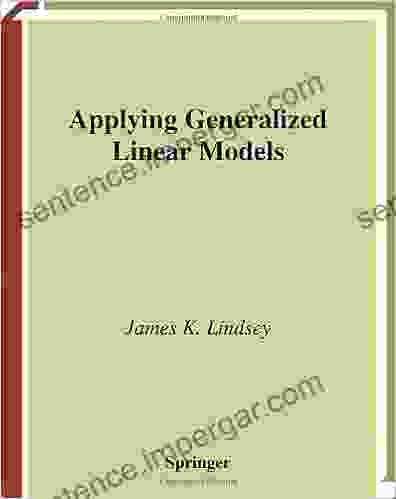 Applying Generalized Linear Models (Springer Texts In Statistics)