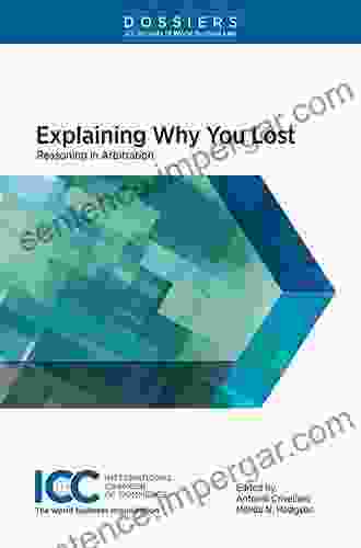 Explaining Why You Lost: Reasoning In Arbitration