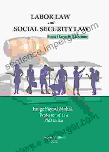 Labor Law And Social Security Law: Social Laws In Lebanon