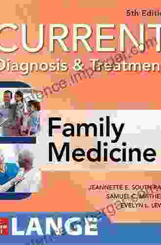 CURRENT Diagnosis Treatment In Family Medicine 5th Edition