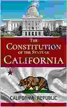 The Constitution Of The State Of California