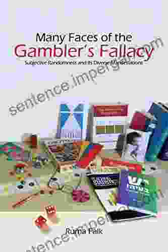 Many Faces Of The Gambler S Fallacy: Subjective Randomness And Its Diverse Manifestations