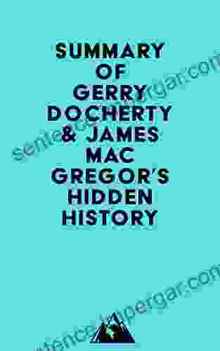 Summary Of Gerry Docherty James MacGregor S Hidden History