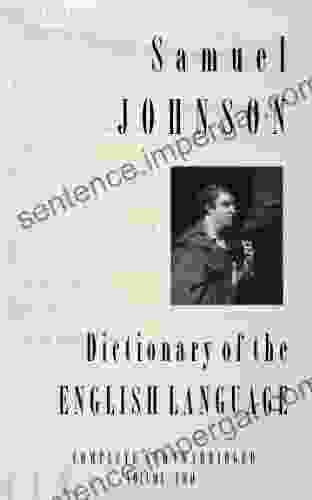 A Dictionary Of The English Language (Complete And Unabridged In Two Volumes) Volume Two