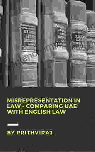 Misrepresentation In Law Comparing UAE With English Law