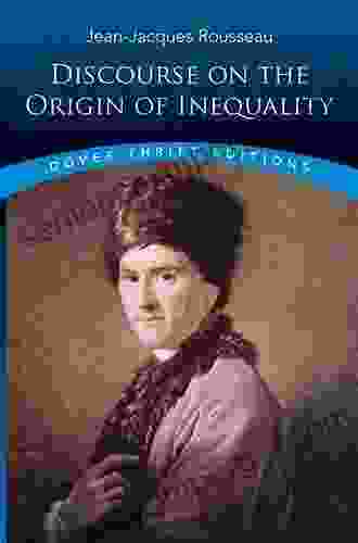 Discourse On The Origin Of Inequality (Dover Thrift Editions: Philosophy)