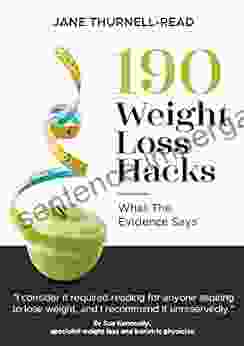 190 Weight Loss Hacks: What The Evidence Says