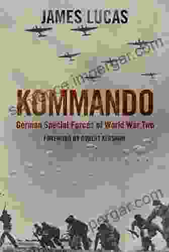 Kommando: German Special Forces Of World War Two