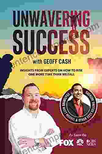 Unwavering Success With Geoff Cash