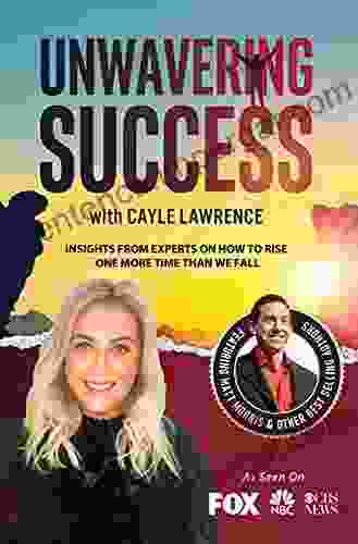 Unwavering Success With Cayle Lawrence