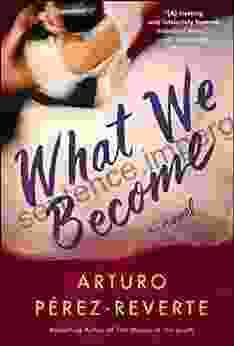 What We Become: A Novel