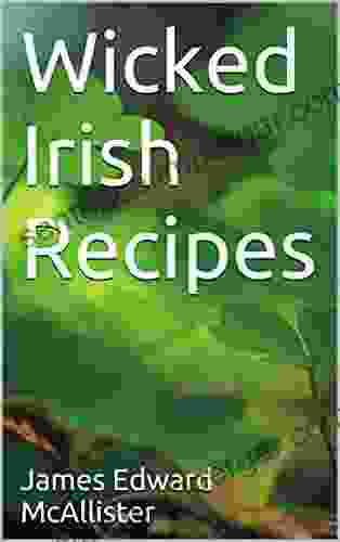 Wicked Irish Recipes